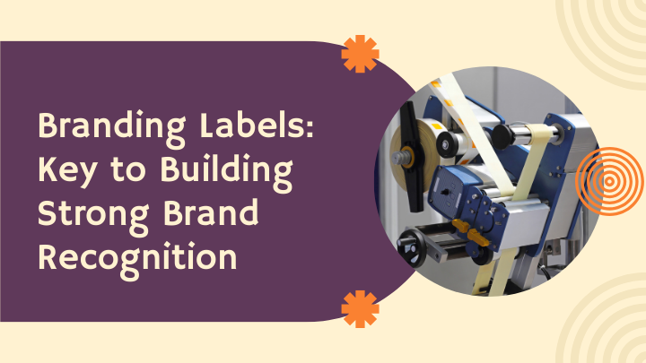 Custom branding labels to enhance brand recognition